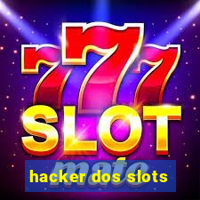 hacker dos slots